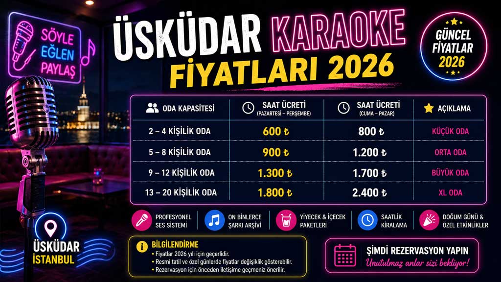 uskudar karaoke fiyatlari 2026